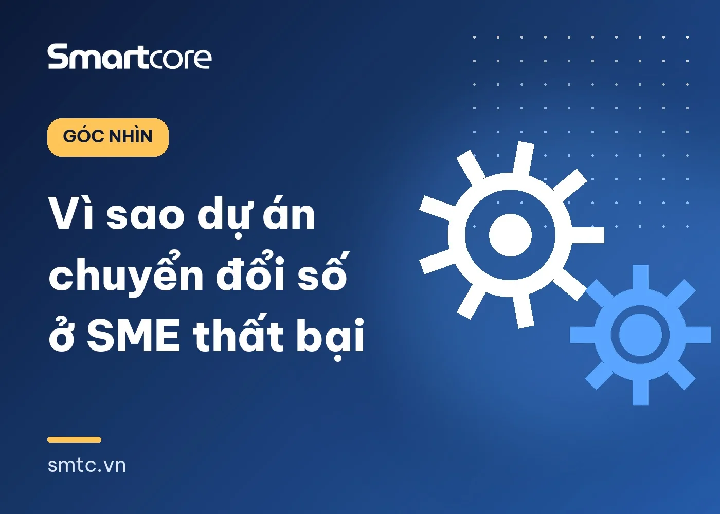 Vì sao chuyển đổi số ở SME thất bại và cách bắt đầu đúng