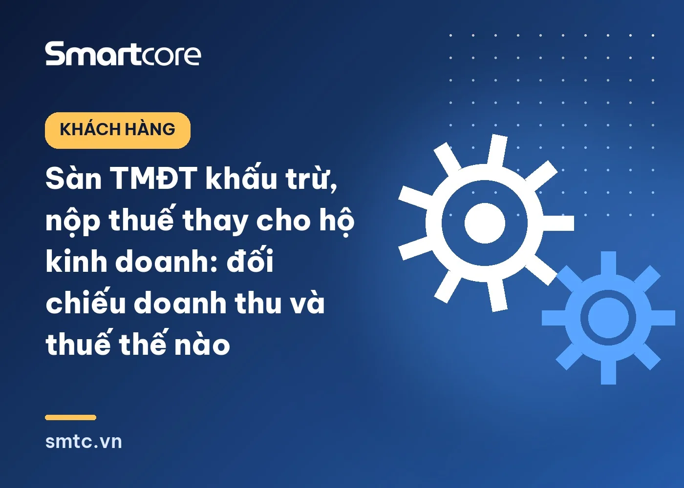 Sàn TMĐT khấu trừ, nộp thuế thay cho hộ kinh doanh: đối chiếu doanh thu và thuế thế nào